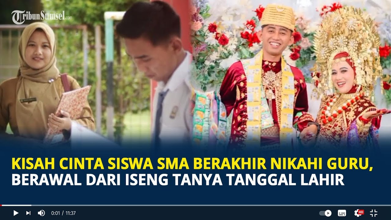 Guruku Ternyata Istriku, Kisah Cinta Siswa SMA Berakhir Nikahi Guru, Berawal   Tanya Tanggal Lahir