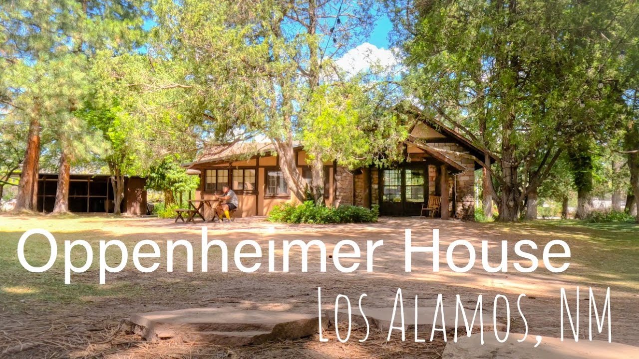 Walking Tour of Los Alamos | Oppenheimer House, Hans Bethe House, Fuller Lodge, & a bit of History!