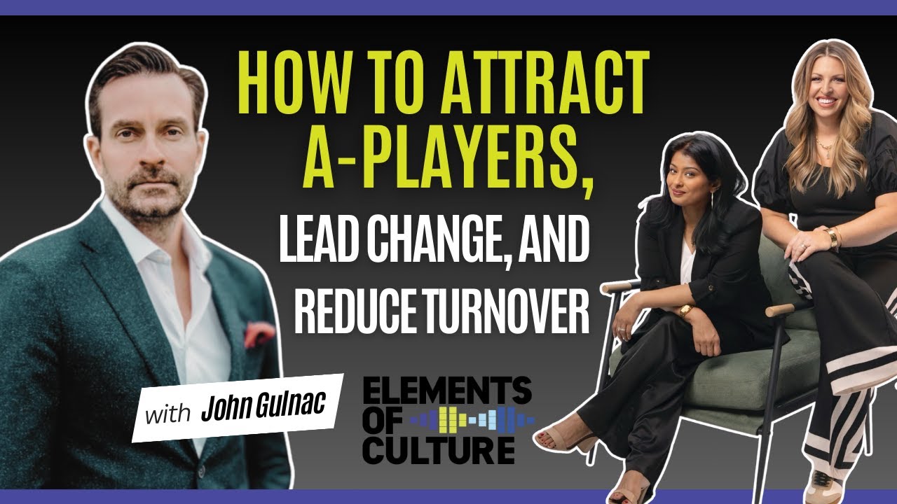 How To Attract A Players, Lead Change, And Reduce Turnover
