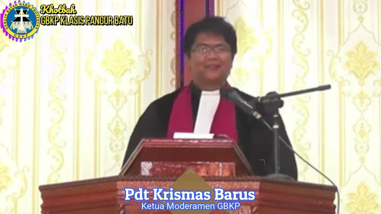 Pdt Krismas Imanta Barus di  GBKP Klasis Pancur Batu Part 1