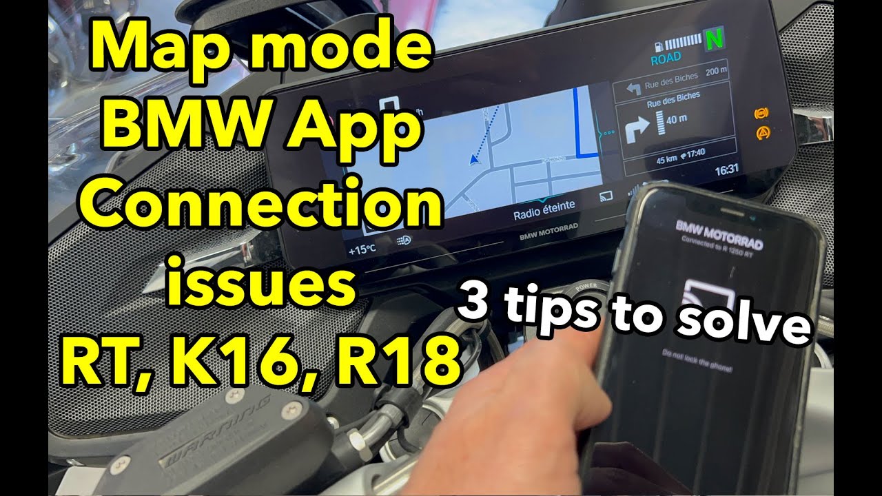 Solve map mode connection issues with BMW Motorrad Connected App and R1250RT, K16, R18.