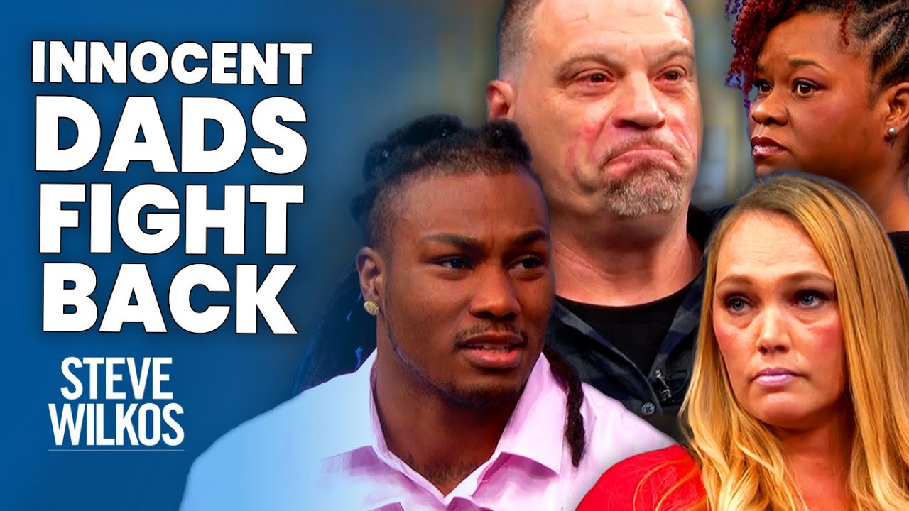 Innocent Dads Fight Back | The Steve Wilkos Show