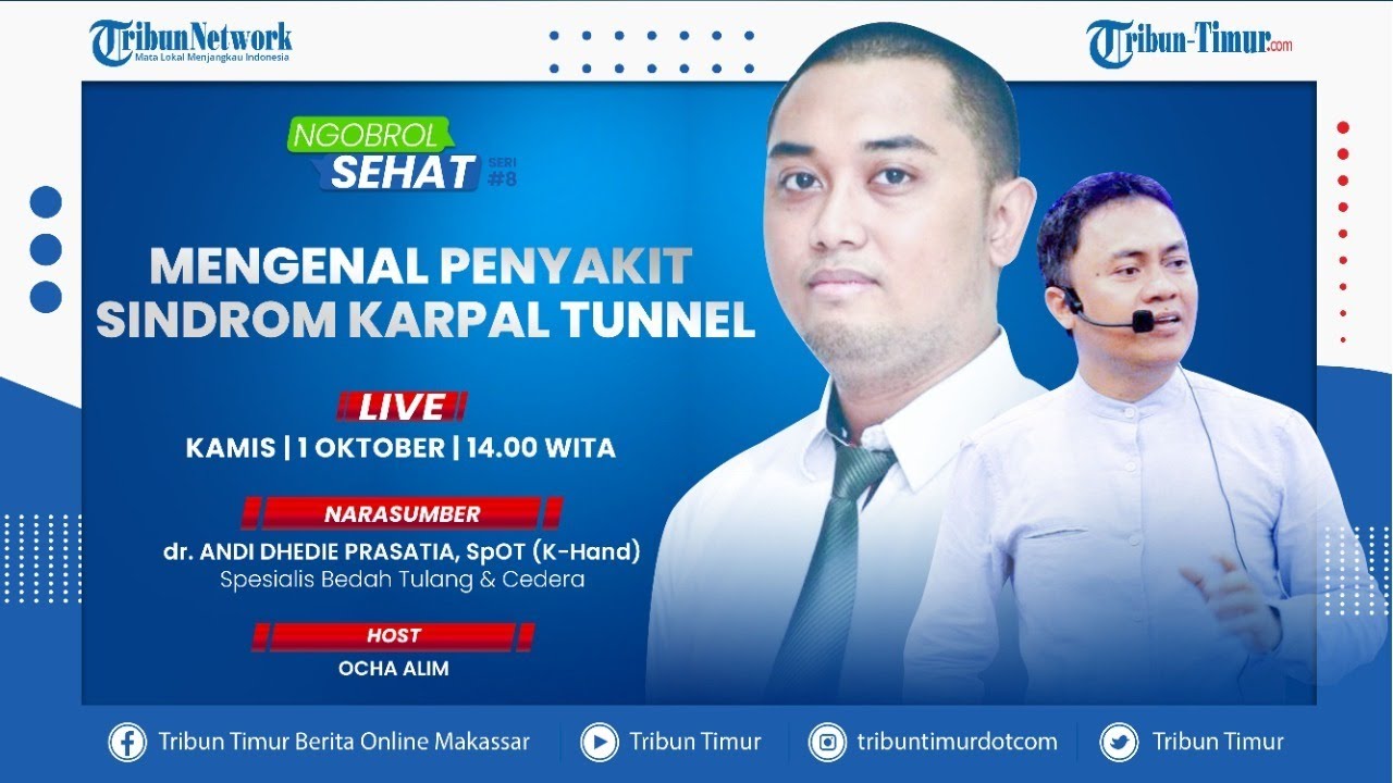 LIVE NGOBROL SEHAT Seri #7: Kenali Sindrom Karpal Tunnel