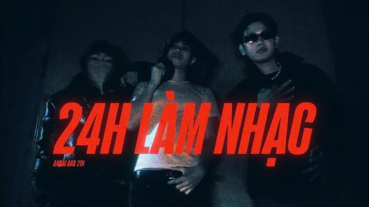 21H - 24H L&agrave;m Nhạc @RollieRevenge (Official Lyric Video)