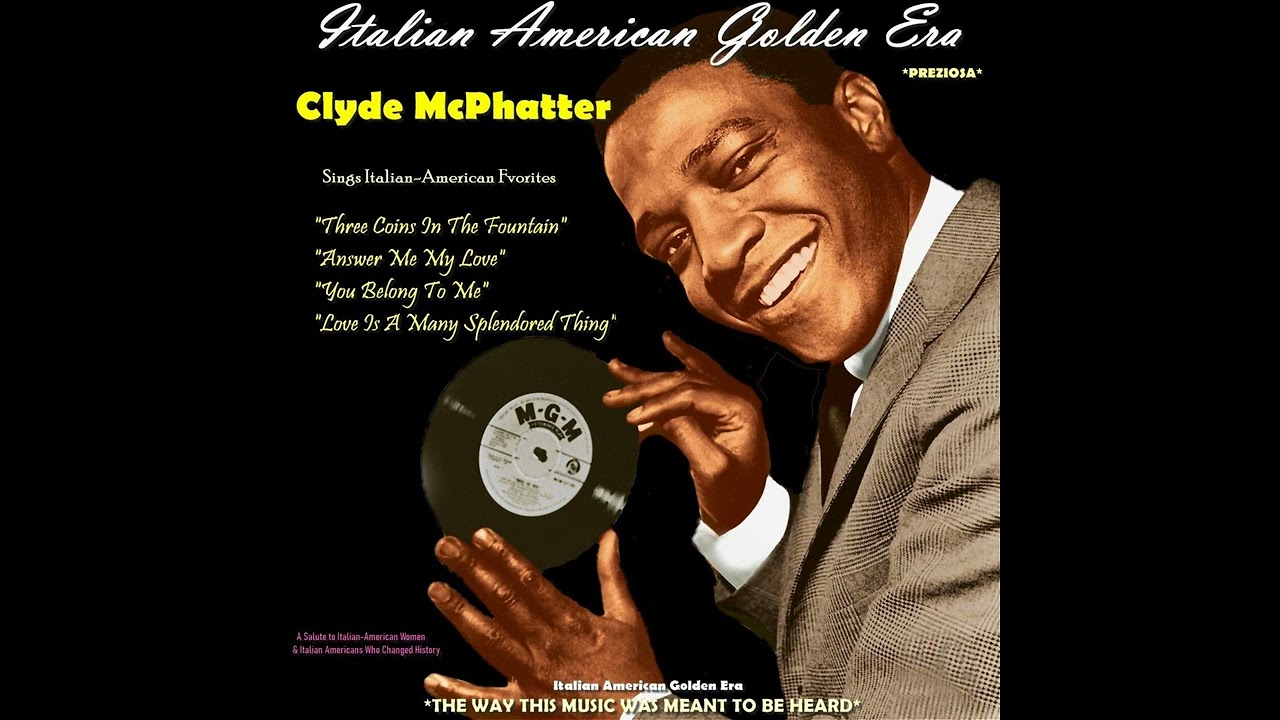 CLYDE McPHATTER - SINGS ITALIAN AMERICAN FAVORITES 1962 (Belli Canzoni)