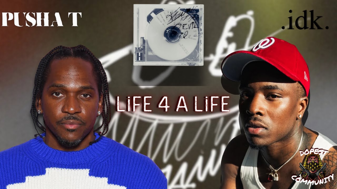 Who's He Talking To?! | IDK - LiFE 4 A LiFE (Feat. Pusha T) | REACTION