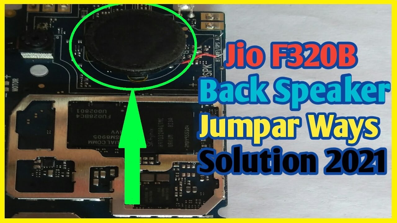 Jio F320B Back Speaker/Ringer Ok But Not Working Problem Solution | Jio F320B Ringer Jumpar Ways