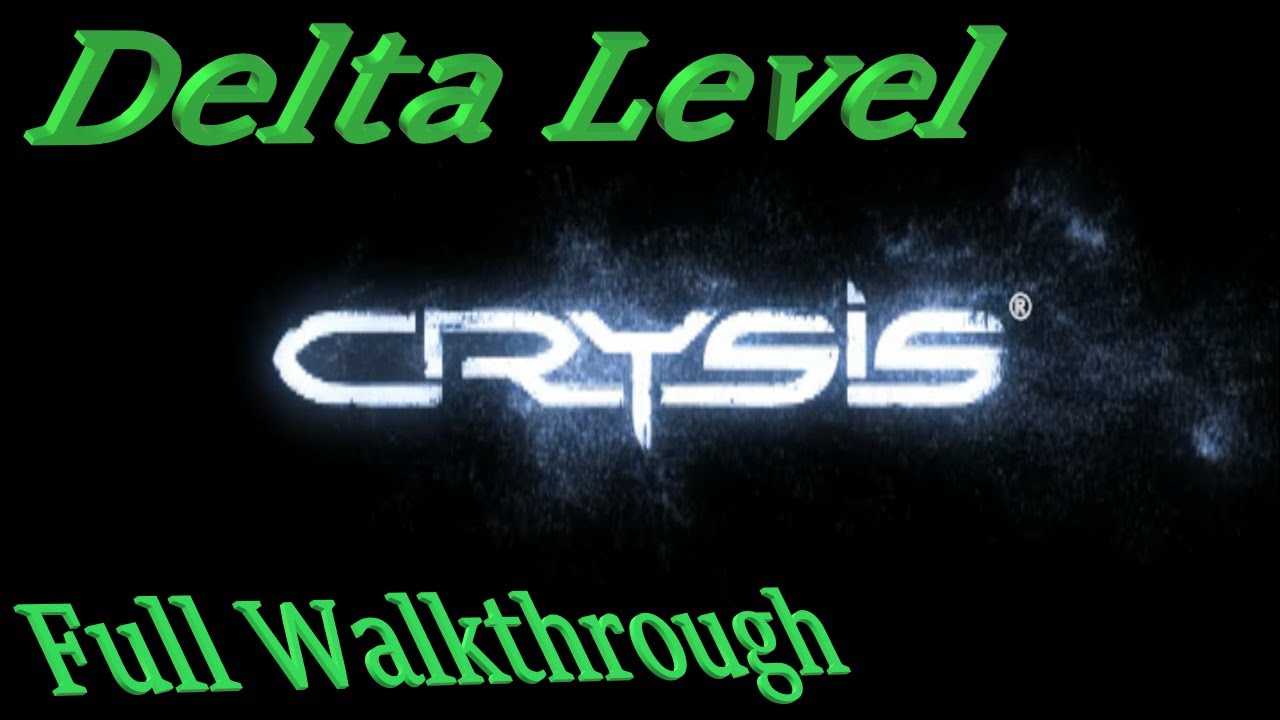 Crysis 2007 Original on Delta Level - Full Game, 4k, 60fps