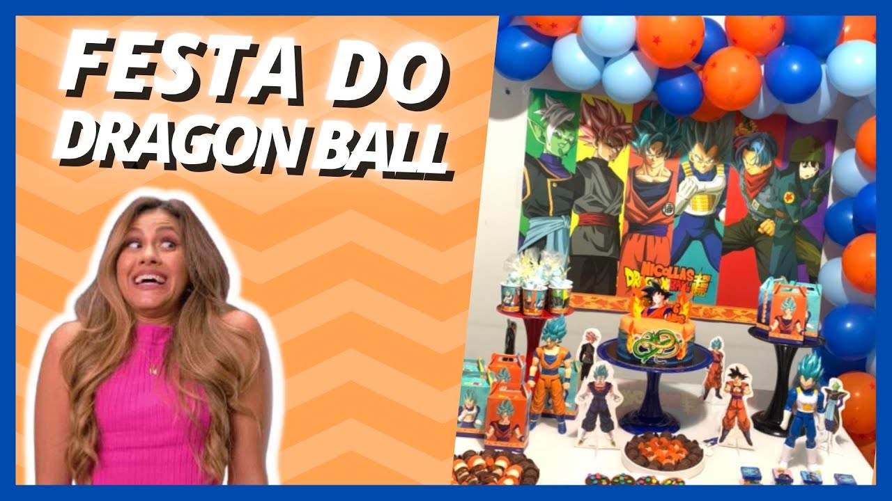 FESTA DO DRAGON BALL-Z EM CASA