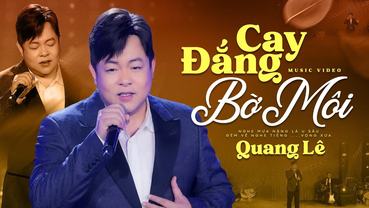 Cay Đắng Bờ Môi - Quang Lê | Liveshow Khánh Bình