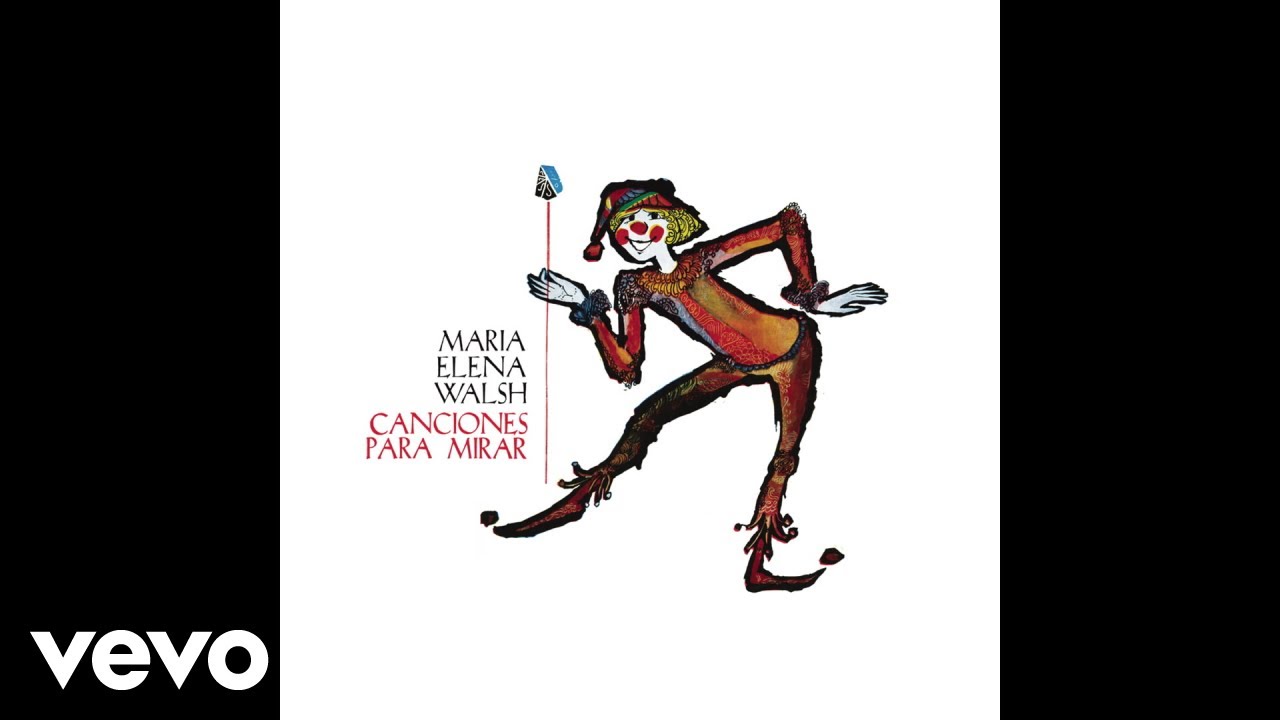 María Elena Walsh - Canción de la Vacuna (Official Audio)