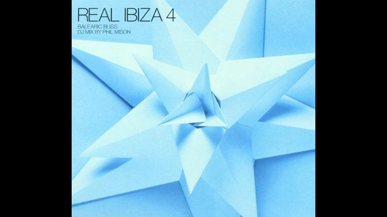 Real Ibiza 4 : Balearic Bliss mixed by Phil Mison