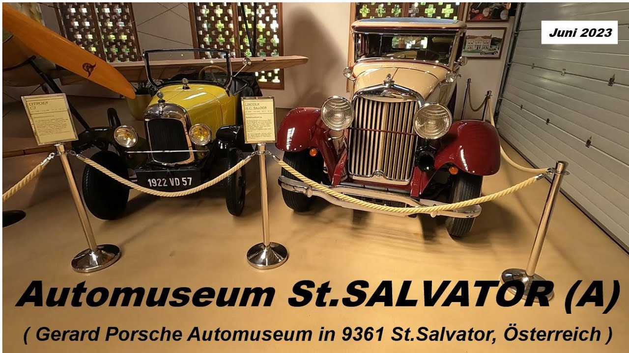 Automuseum St.SALVATOR (A) - Juni 2023  (Gerhard Porsche Automuseum in 9361 St.Salvator, Österreich)