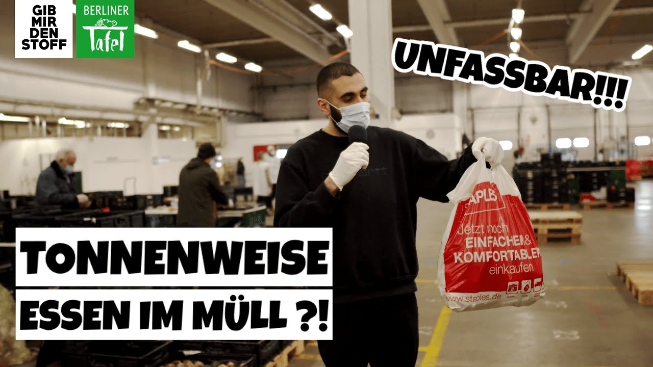 Wie rettet man Tonnen an Lebensmitteln ? Unterwegs bei der Berliner Tafel | GIB MIR DEN STOFF