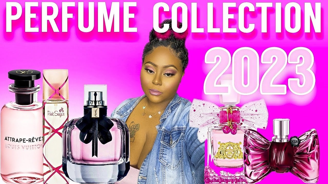 PERFUME COLLECTION 2023 !