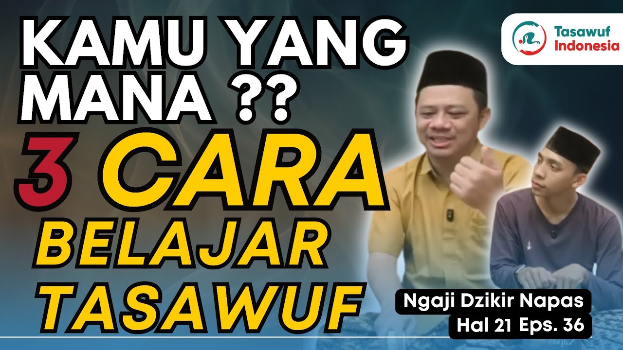 Hati-hati‼️ Ingin Belajar Tasawuf❓ Ini 3 Jenis Belajar Tasawuf‼️ Ilmu dan Rasa Sufi ✍️ NDN