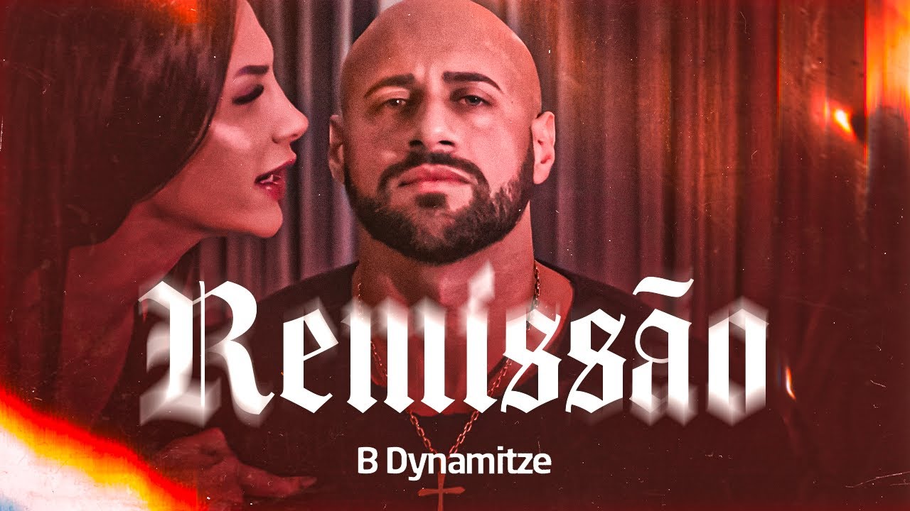 B-Dynamitze - Remiss&atilde;o (v&iacute;deo clipe)