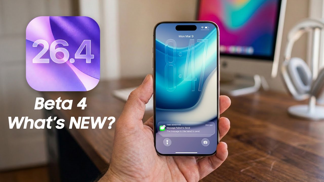 iOS 26.4 Beta 4 Is Here What's NEW?