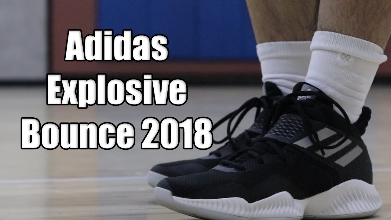 Adidas Explosive Bounce 2018 Performance Review!