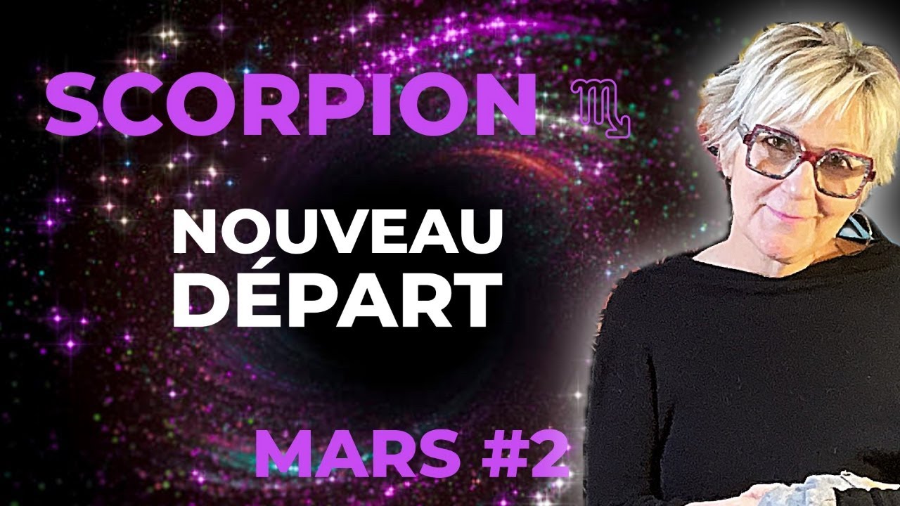 SCORPION Mars 2026 ♏️ Transformation Intense & Nouveau d&eacute;part ✨&ndash; Pr&eacute;dictions tarot