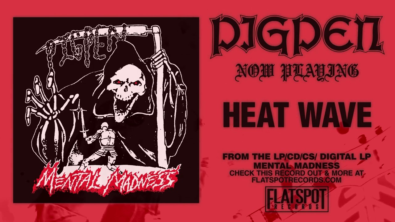 Pig Pen - Heatwave