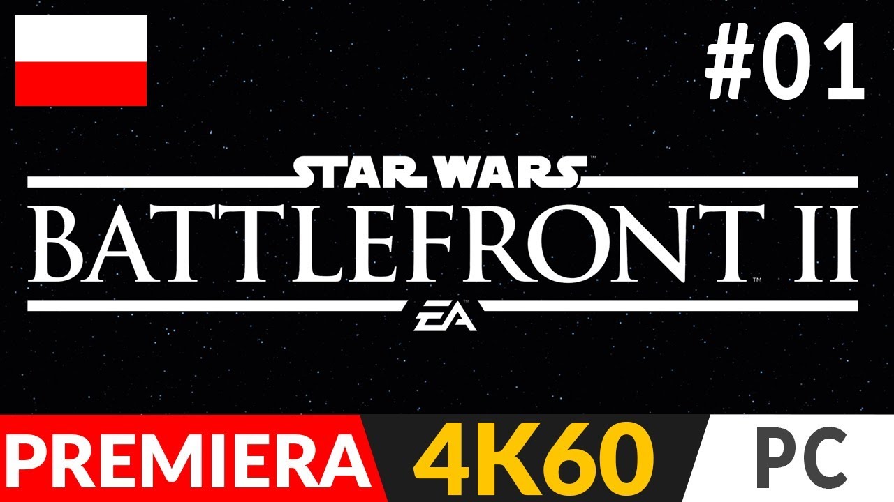 STAR WARS BATTLEFRONT 2 PL ⭐ odc.1 (#1) ⚡ Kampania | SW:BF II Gameplay po polsku [4K PC Ultra]