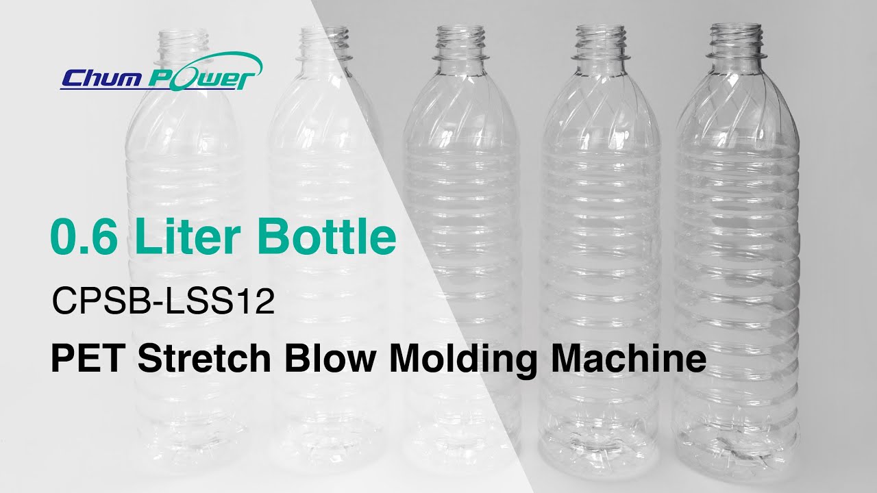0.6 Liter Water Bottle / CPSB-LSS12 / PET Stretch Blow Molding Machine / 高產能PET吹瓶機 / CHUMPOWER
