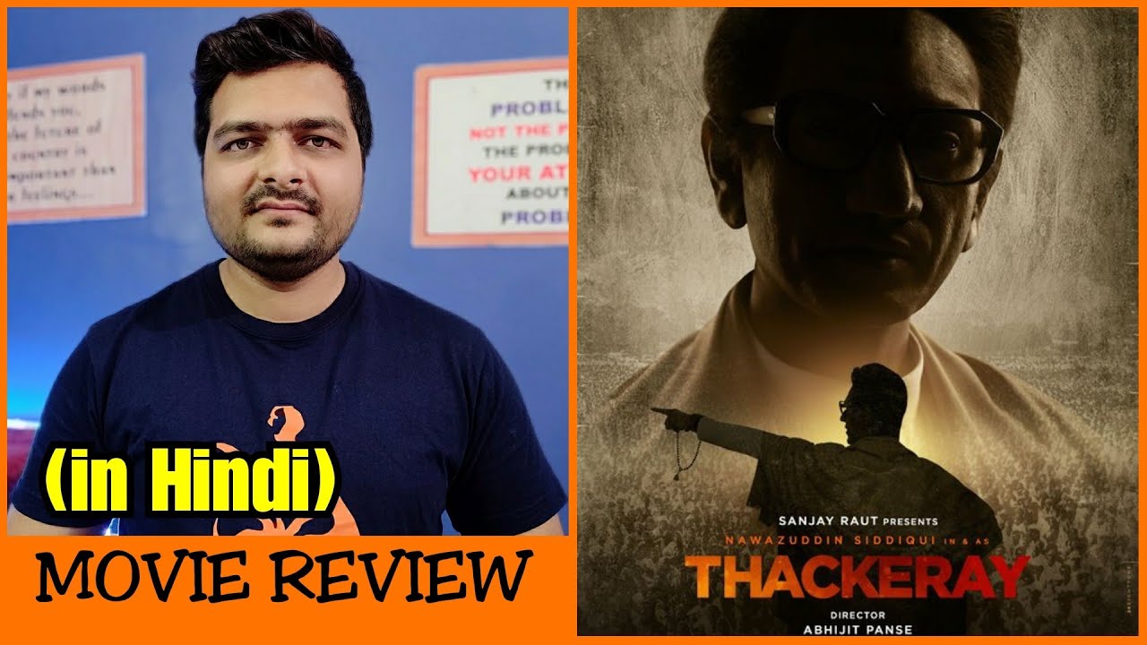 Thackeray - Movie Review
