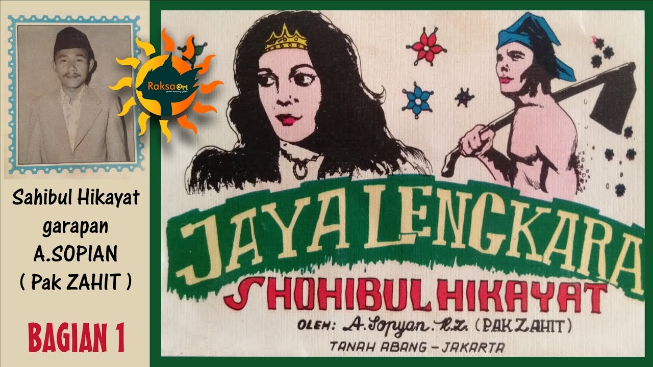 JAYA LENGKARA 1 - Sahibul hikayat PAK ZAHIT