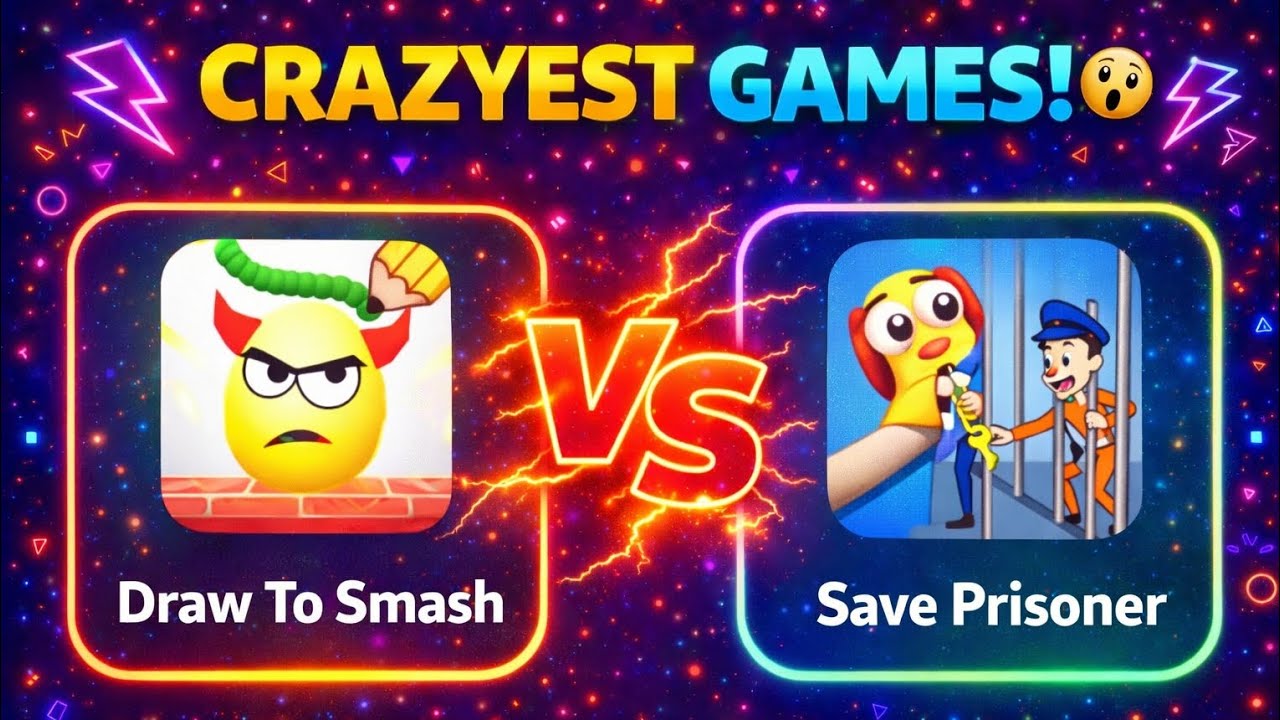 Draw To Smash VS Save Prisoner 😱 | Craziest Mobile Games Battle 2026 🔥