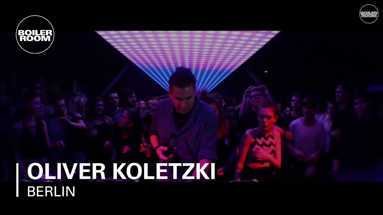 Oliver Koletzki Boiler Room Berlin DJ Set