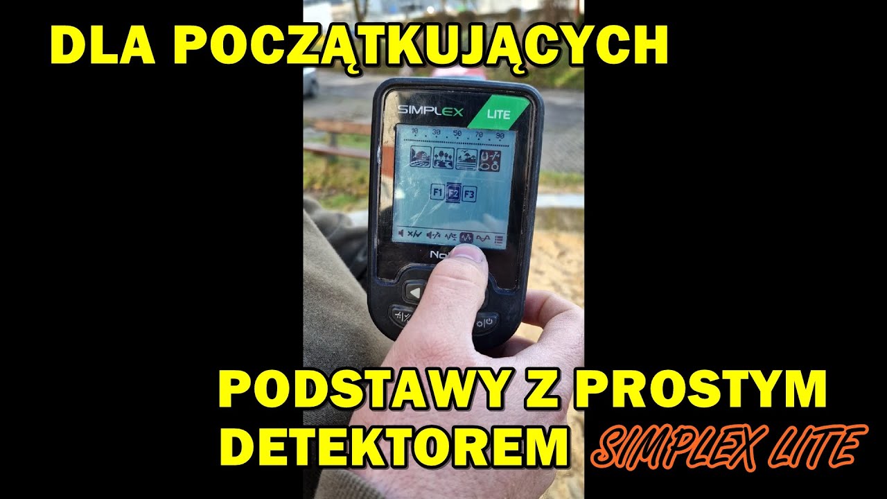 PODSTAWOWA OBSŁUGA DETEKTORA DLA POCZĄTKUJĄCYCH (SIMPLEX LITE)
