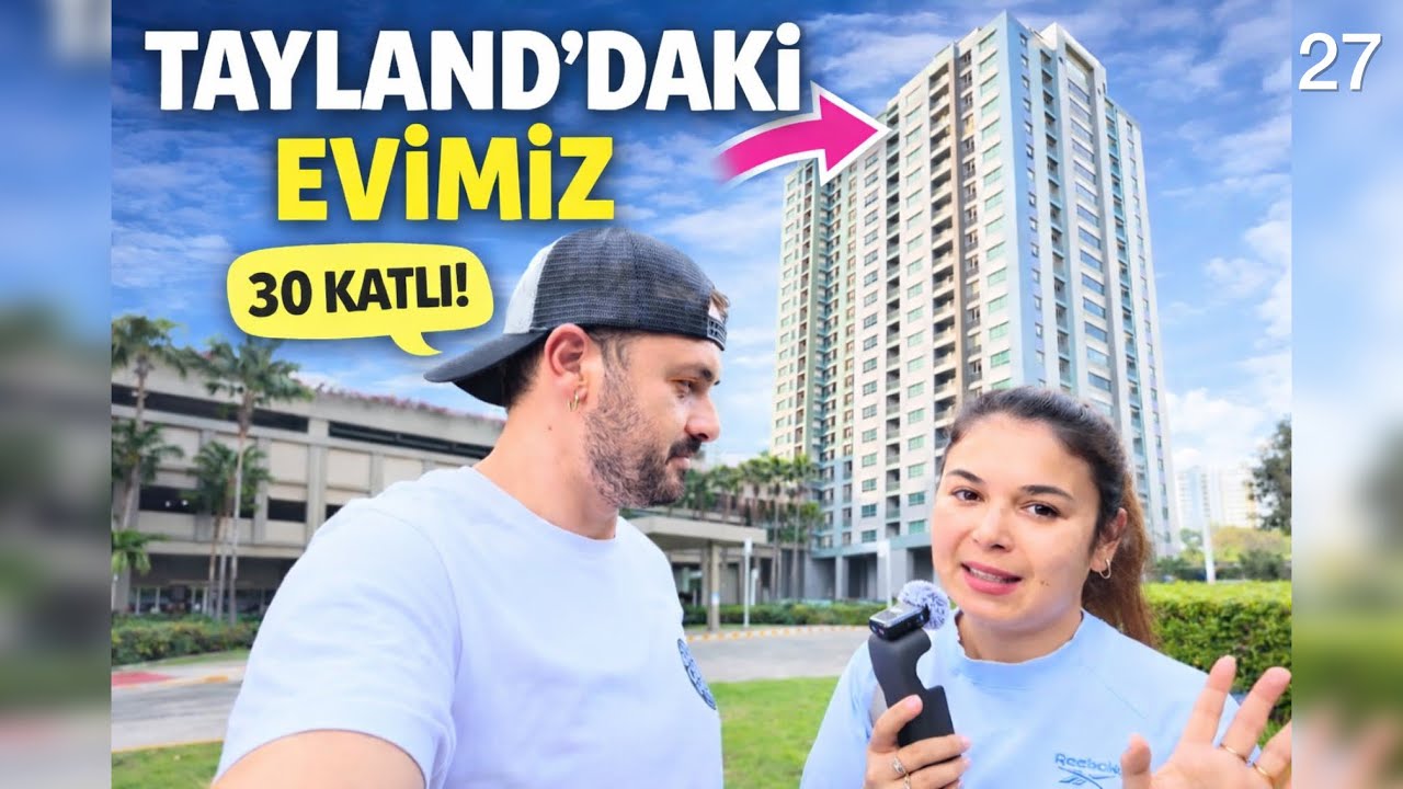 Tayland’daki Evimizi Gezdiriyoruz #tayland 🇹🇭 