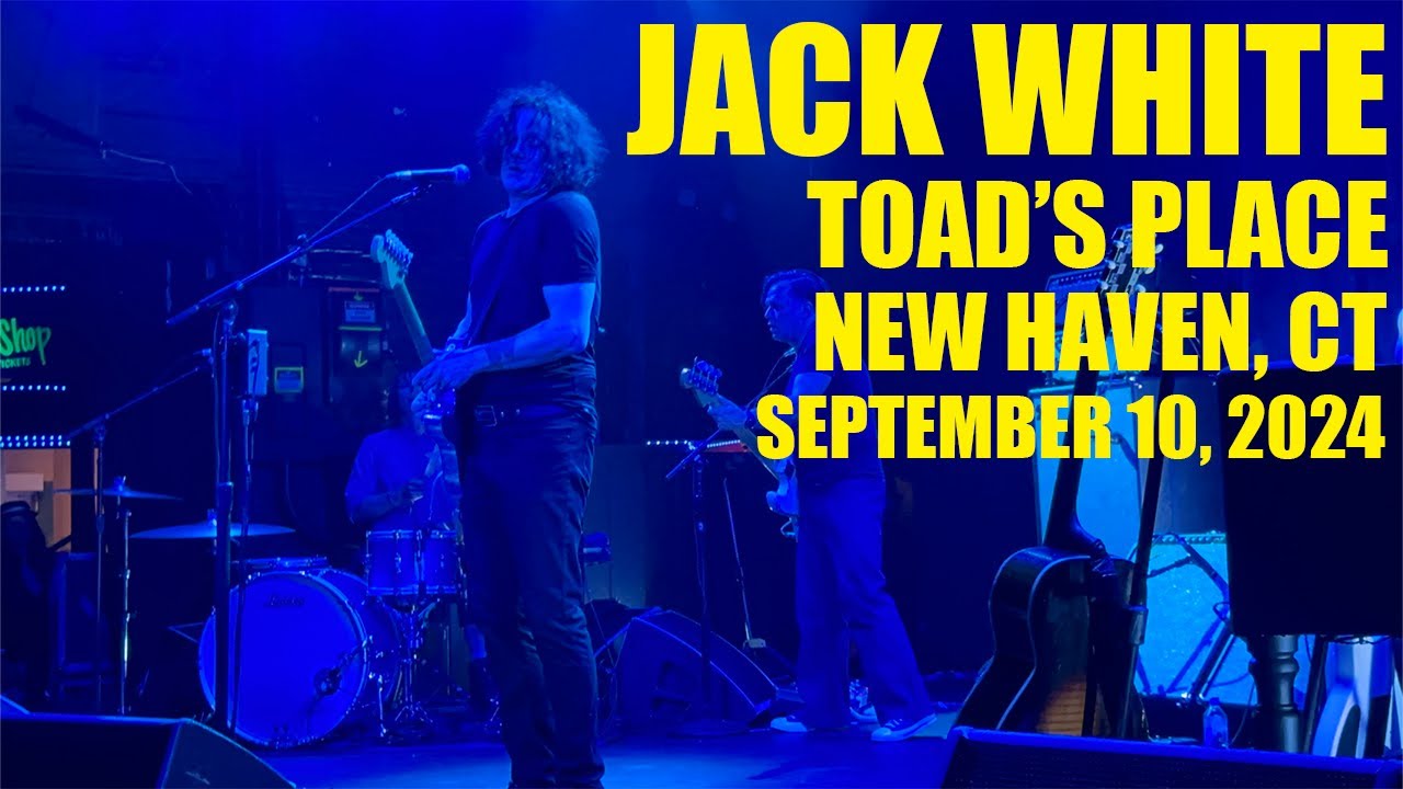 Jack White - Live at Toad's Place 9/10/2024