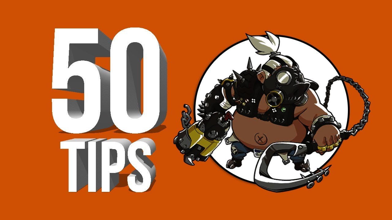 50 Tips for Roadhog