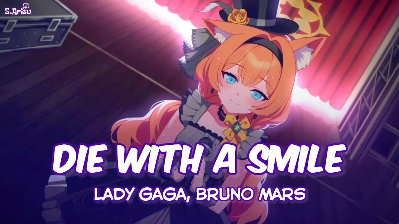Die With A Smile - Lady Gaga, Bruno Mars [ Lyrics ] | Mari (Idol) - Blue Archive Live2D