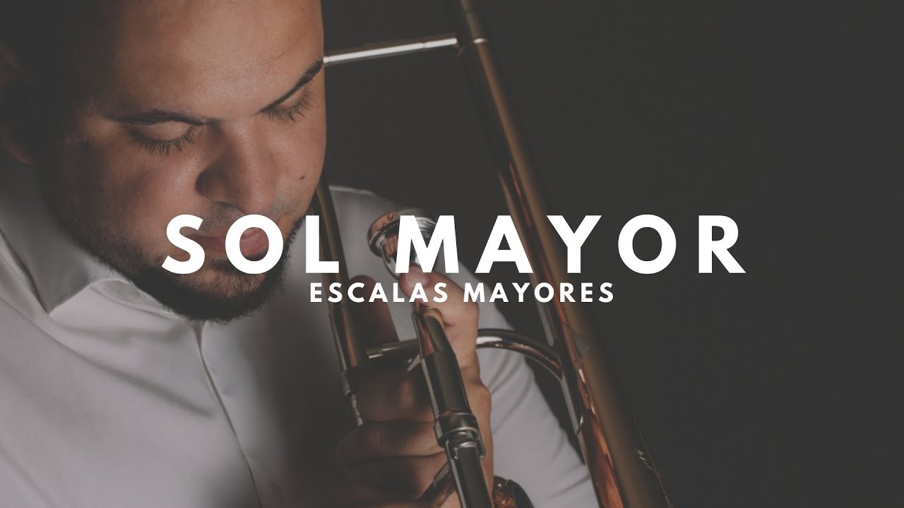 Escalas Mayores // Sol Mayor // Escalas Mayores en el Trombon