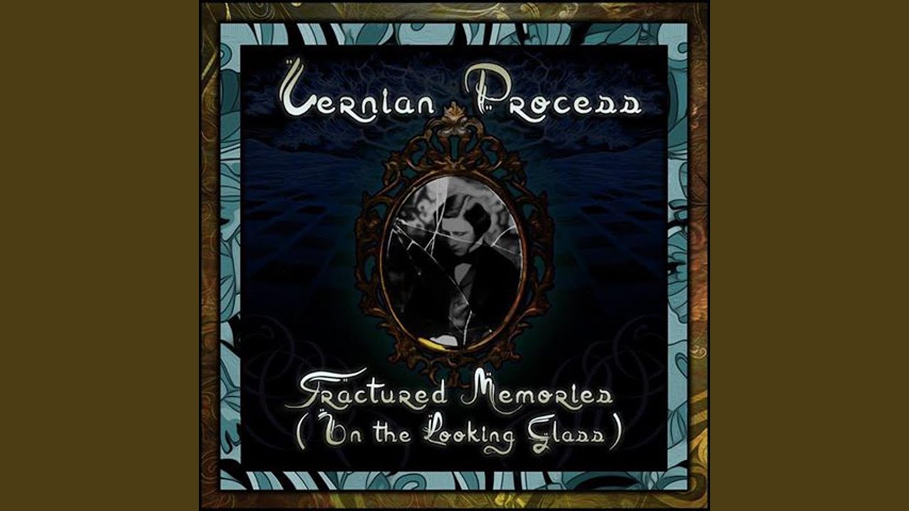 Fractured Memories (In the Looking Glass)