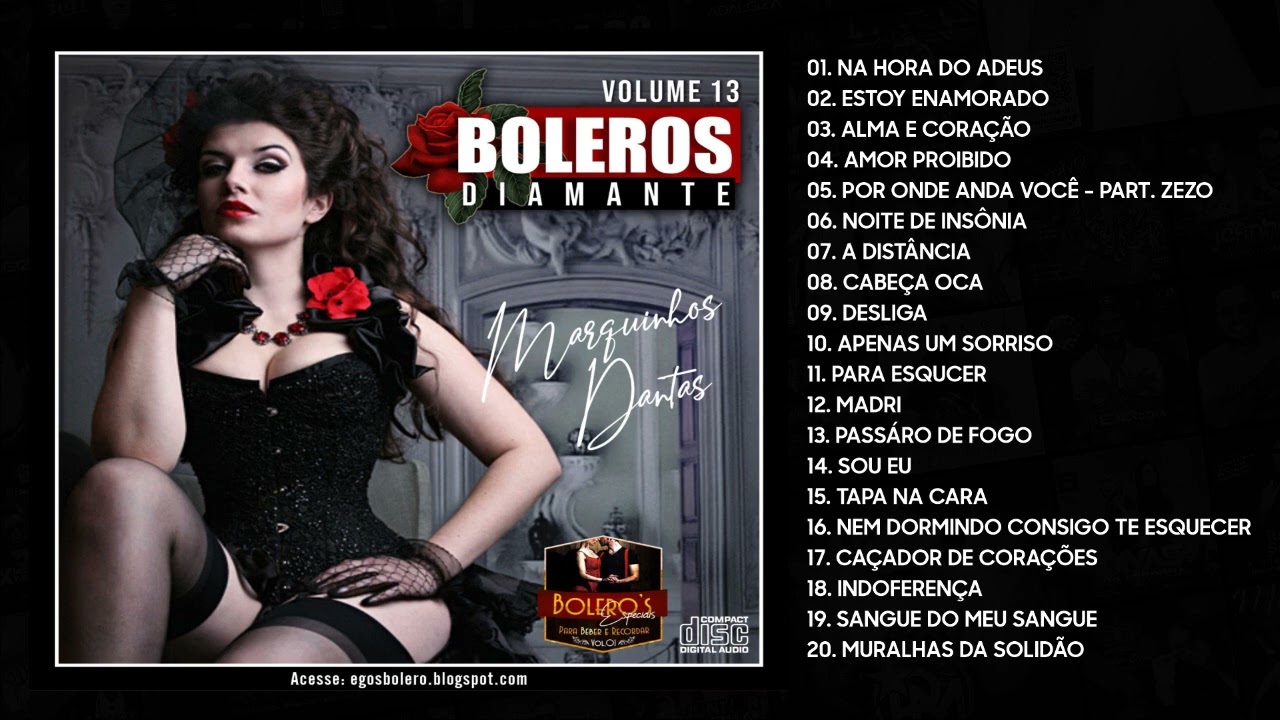 MARQUINHOS DANTAS - VOLUME 13 - BOLEROS DIAMANTE