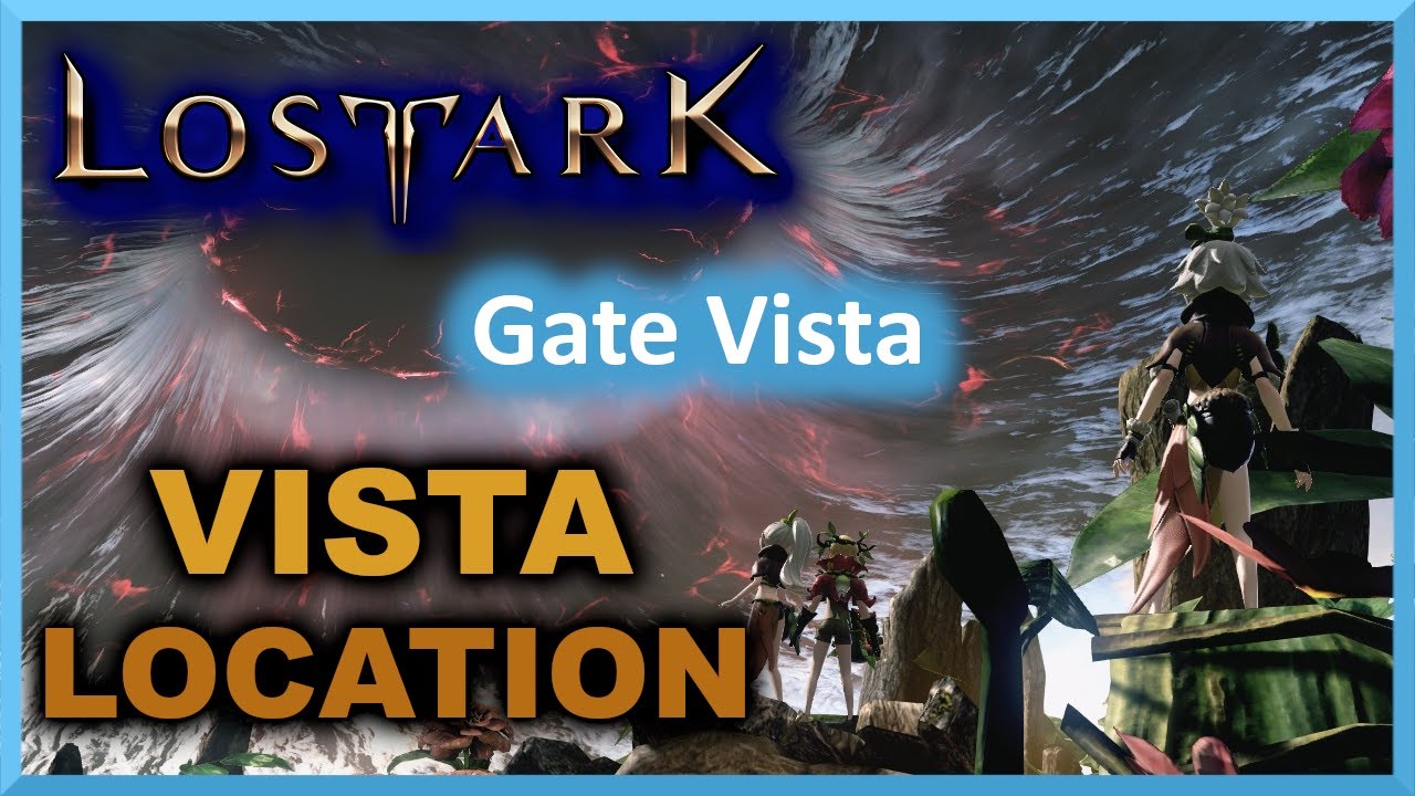 Gate Vista Location Anikka - Lost Ark