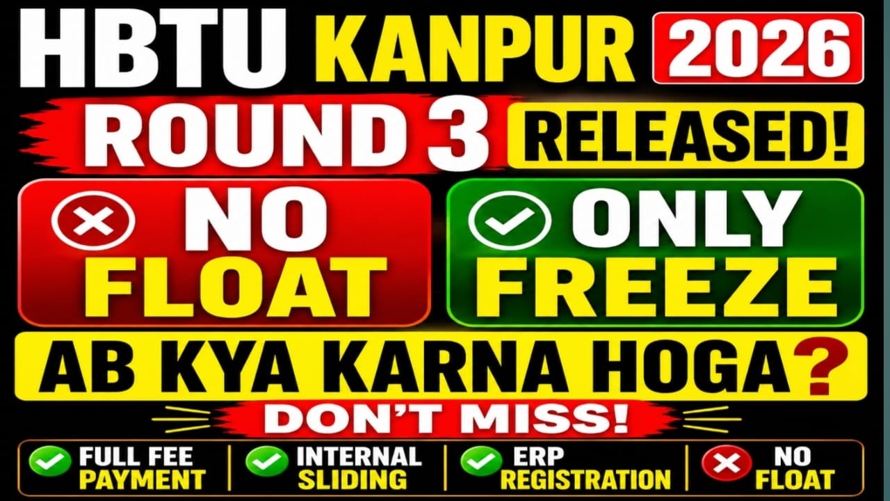 HBTU Round 3 Cutoff Analysis 2026 | What to expect in the Special Round? Complete details on Seat...