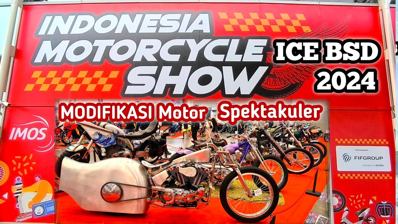 Imos 2024 Ice Bsd || Modifikasi Motor Yang Spektakuler