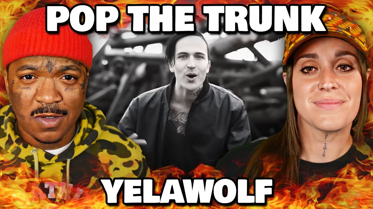First Time Listen to Yelawolf - POP THE TRUNK | Reaction