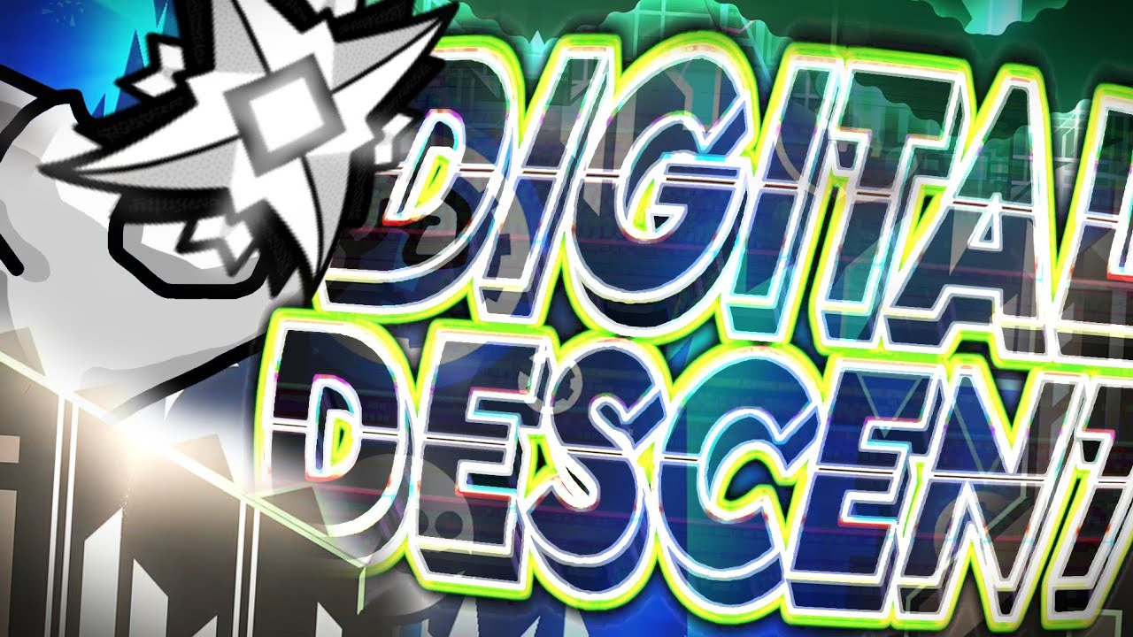 [Mobile] Digital Descent By ViPriN & More (100%) | Geometry Dash FR