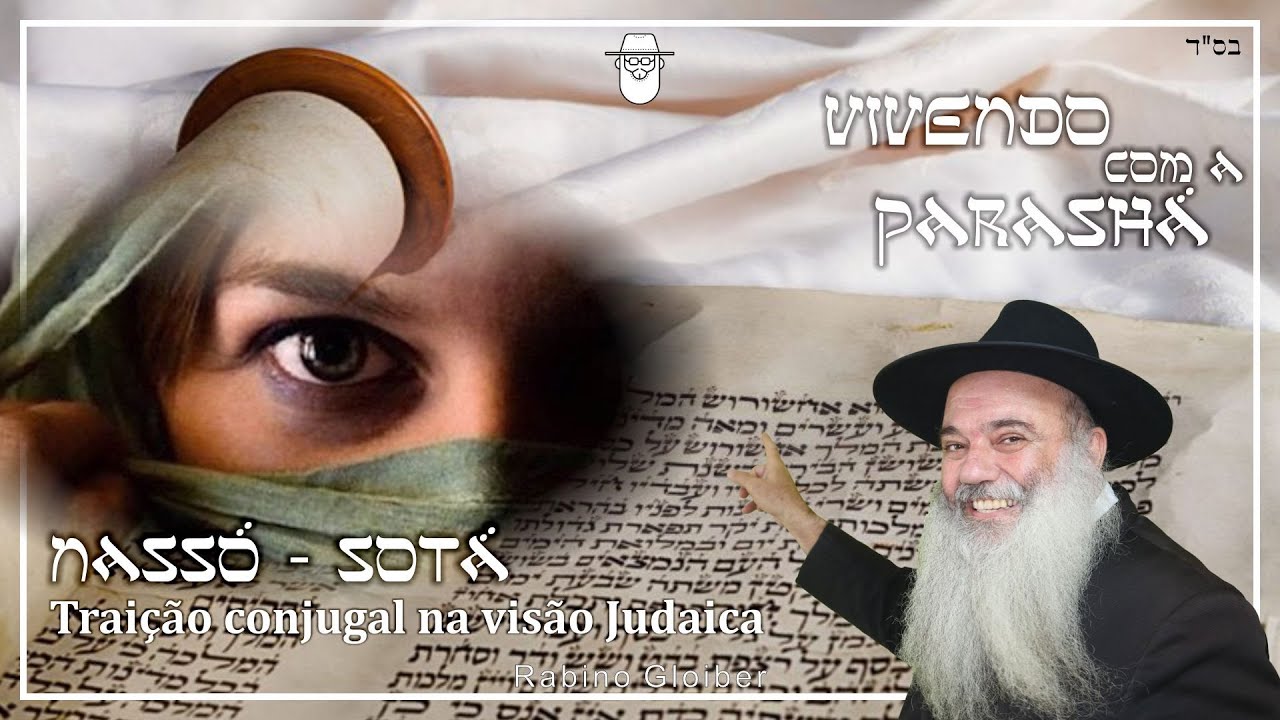 Nassó - Sotá - Traição conjugal na visão Judaica