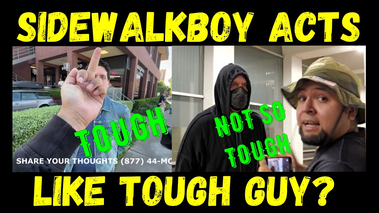 Sidewalkboy Acts Like Tough Guy?