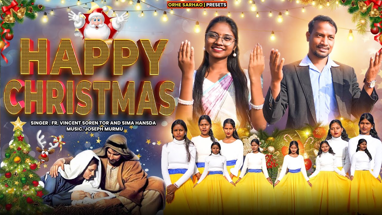 Serma Re Ipil/ New Santhali Christmas Song Video/ Sima & Fr.VincentSoren TOR/ 2025