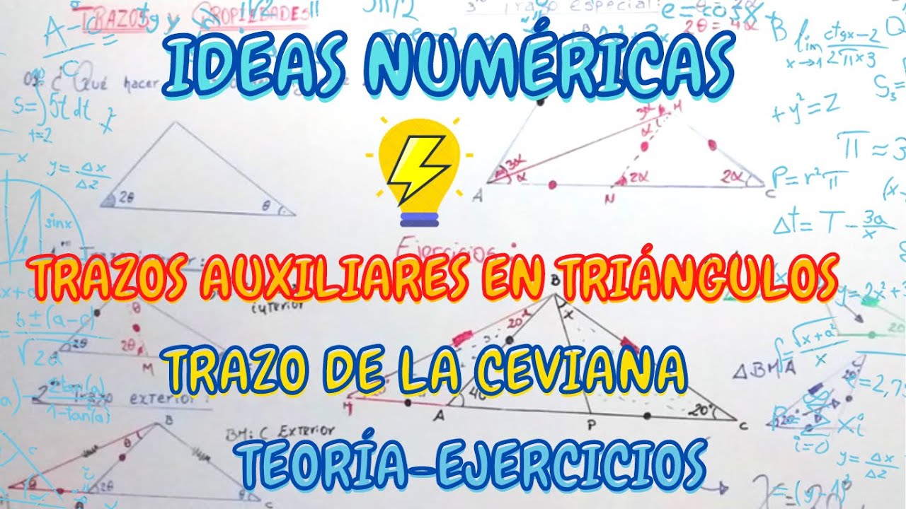 TRAZO DE LA CEVIANA / TRAZOS AUXILIARES EN TRIÁNGULOS /TEORÍA y EJERCICIOS RESUELTOS.
