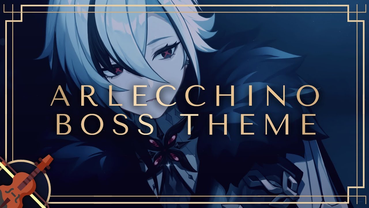 Arlecchino: The Knave - Boss Theme - FANMADE Genshin Impact/原神 OST