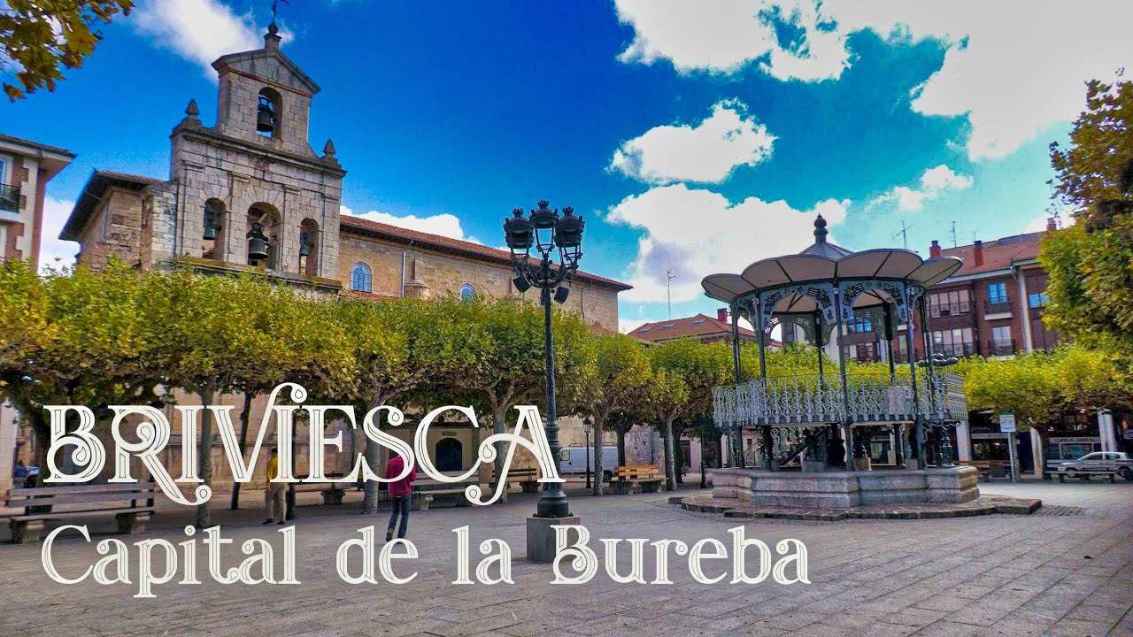 BRIVIESCA  CAPITAL DE LA BUREBA